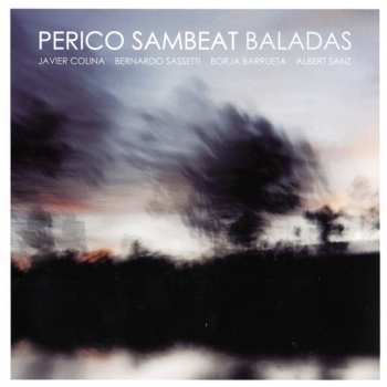 Perico Sambeat: Baladas