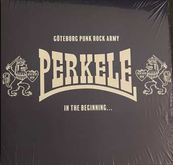 Album Perkele: Göteborg Punk Rock Army - In The Beginning...