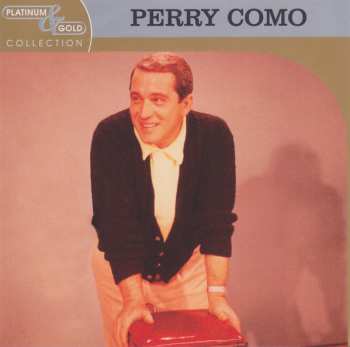 Perry Como: Platinum & Gold Collection