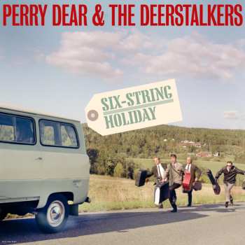 LP Perry Dear & The Deerstalkers: Six-String Holiday 597610