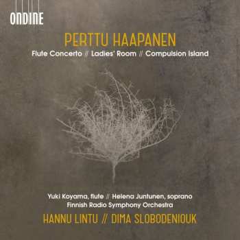 CD Perttu Haapanen: Flute Concerto / Ladies' Room / Compulsion Island 405580