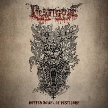 CD Pestigore: Rotten Bowel Of Pestigore 635102