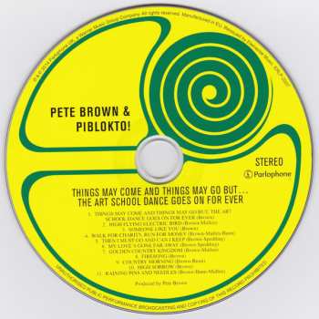 CD Pete Brown & Piblokto!: Things May Come And Things May Go But... The Art School Dance Goes On For Ever 308124