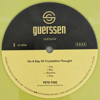 LP Pete Fine: On A Day Of Crystaline Thought CLR | LTD 568404