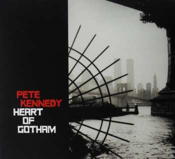 Album Pete Kennedy: Heart of Gotham