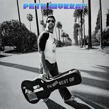 Album Pete Murray: Best Of