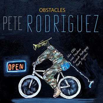 Album Pete Rodriguez: Obstacles