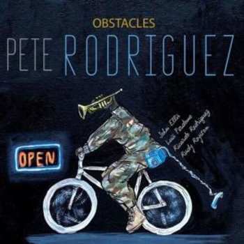 CD Pete Rodriguez: Obstacles 565874