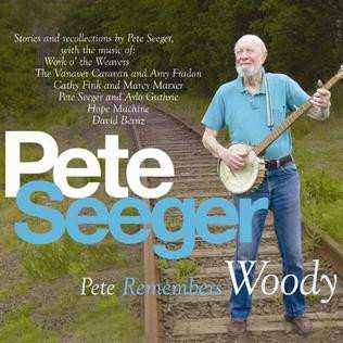 Album Pete Seeger: Pete Remembers Woody