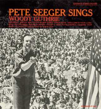 Album Pete Seeger: Pete Seeger Sings Woody Guthrie