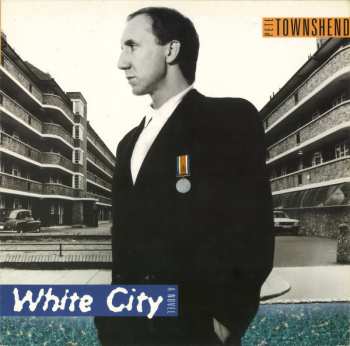 LP Pete Townshend: White City (A Novel) 322402