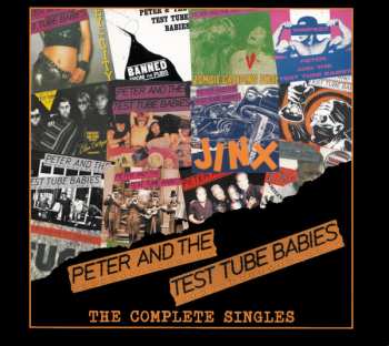 Album Peter And The Test Tube Babies: The Complete Singles