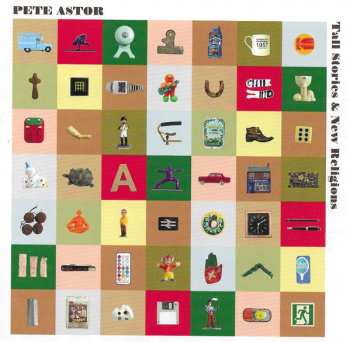 Album Peter Astor: Tall Stories And New Religions