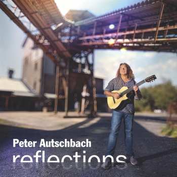 Album Peter Autschbach: Reflections