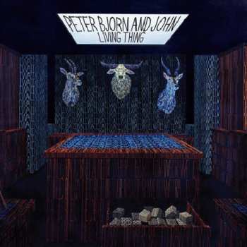 Album Peter Bjorn And John: Living Thing