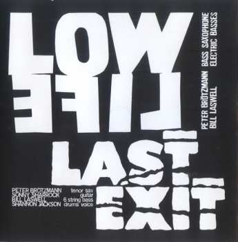 CD Bill Laswell: Low Life / Last Exit 228711