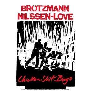 LP Peter Brötzmann: Chicken Shit Bingo 580933