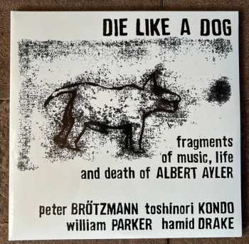 2LP Peter Brötzmann: Fragments Of Music, Life And Death Of Albert Ayler 617323