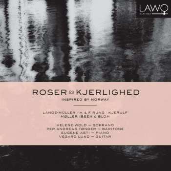 CD Eugene Asti: Roser Og Kjerlighed (Inspired By Norway) 530444