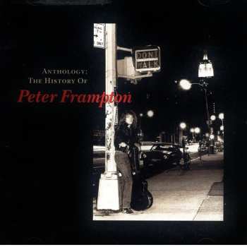 Album Peter Frampton: Anthology: The History Of Peter Frampton