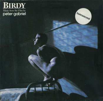 LP Peter Gabriel: Birdy (Music From The Film By Peter Gabriel) 624712