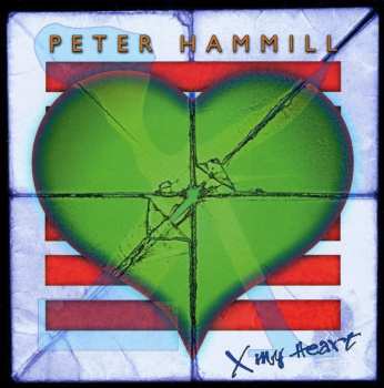 CD Peter Hammill: X My Heart 590173