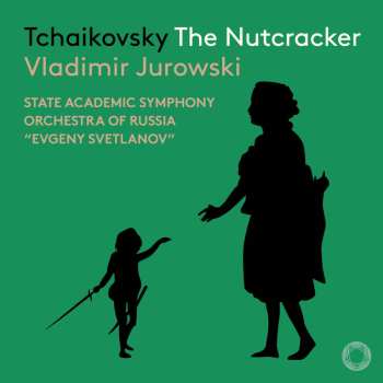 CD Peter Iljitsch Tschaikowsky: Der Nußknacker Op.71 619694