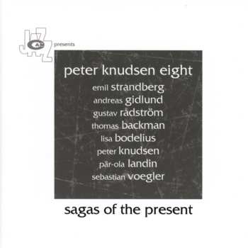 Album Peter Knudsen: Sagas Of The Present