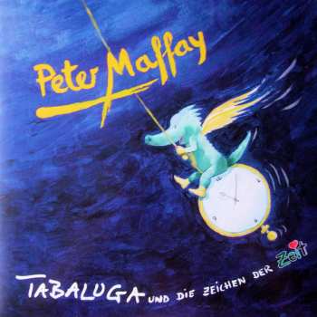 LP Peter Maffay: Tabaluga Und Die Zeichen Der Zeit LTD 76815