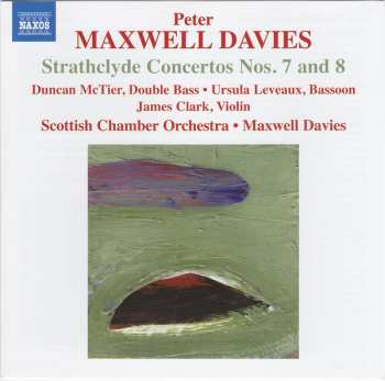 CD Scottish Chamber Orchestra: Strathclyde Concertos Nos. 7 and 8 440500