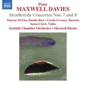 CD Scottish Chamber Orchestra: Strathclyde Concertos Nos. 7 and 8 440500