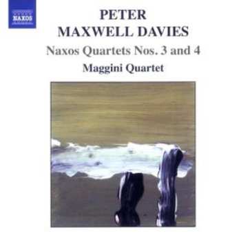 CD Peter Maxwell Davies: Naxos Quartets Nos. 3 And 4 570111