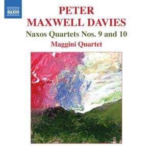 CD Peter Maxwell Davies: Naxos Quartets Nos. 9 And 10 516922