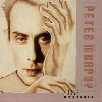 CD Peter Murphy: Love Hysteria 615970