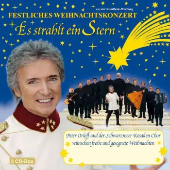 Es Strahlt Ein Stern: Festliches Weihnachtskonzert