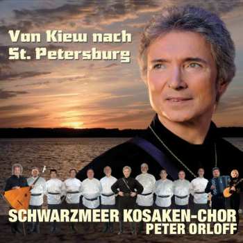 Album Peter Orloff: Von Kiew Nach St. Petersburg