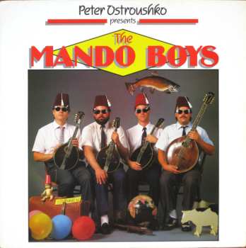 Album Peter Ostroushko: Peter Ostroushko Presents The Mando Boys