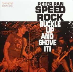 LP Peter Pan Speedrock: Buckle Up And Shove It! LTD | NUM | CLR 394322