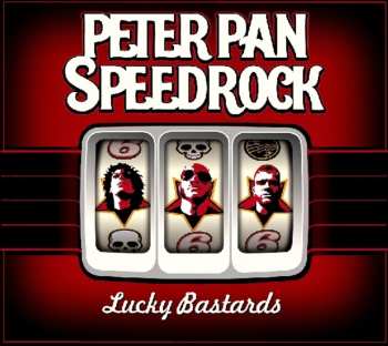 CD Peter Pan Speedrock: Lucky Bastards 570365