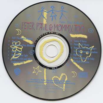 CD Peter, Paul & Mary: Peter, Paul & Mommy, Too 595078