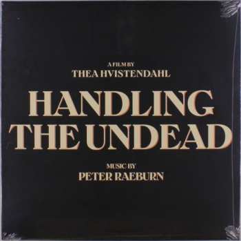 LP Peter Raeburn: Handling The Undead (Original Motion Picture Soundtrack) 639258