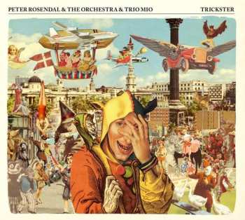 Album Peter Rosendal & The Orchestra & Trio Mio: Trickster