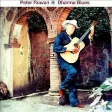 Peter Rowan: Dharma Blues