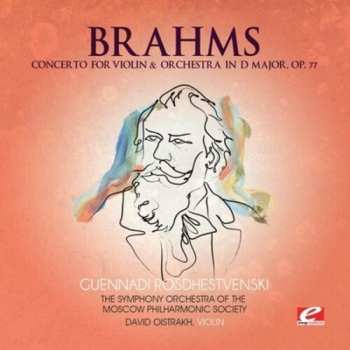 CD Johannes Brahms: Concerto Violin & Orchestra In D Major 655145