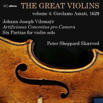 Album Peter Sheppard: Peter Sheppard Skaerved - The Great Violins Vol.4: Girolamo Amati 1629