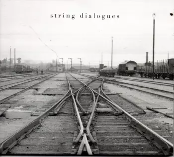 String Dialogues