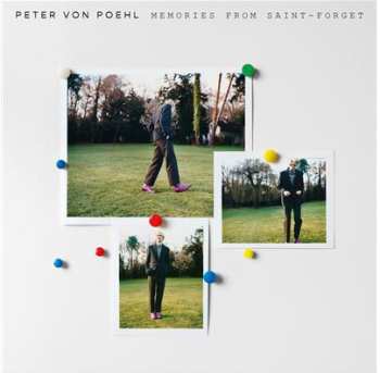 Album Peter von Poehl: Memories from Saint-Forget