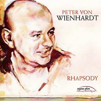 Album Peter Von Wienhardt: Rhapsody