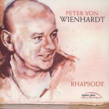 CD Peter Von Wienhardt: Rhapsody 397215