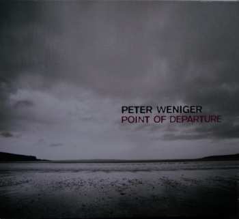 Album Peter Weniger: Point Of Departure